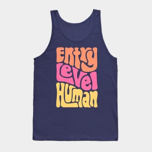 Entry Level Human Word Art Tank Top